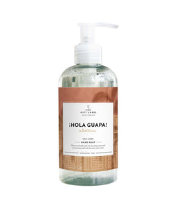 TGL | HAND SOAP - HOLA GUAPA!